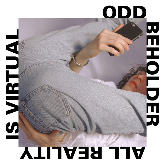 Odd Beholder — All Reality Is Virtual