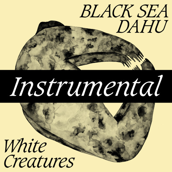 Black Sea Dahu — White Creatures Instrumental