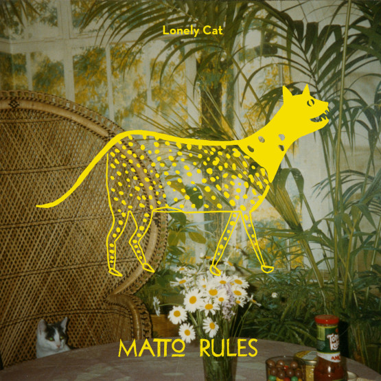 Matto Rules — Lonely Cat